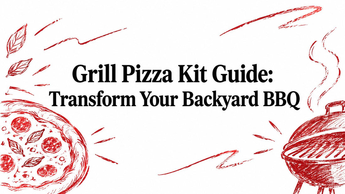 Grill Pizza Kit Guide: Transform Your Backyard BBQ