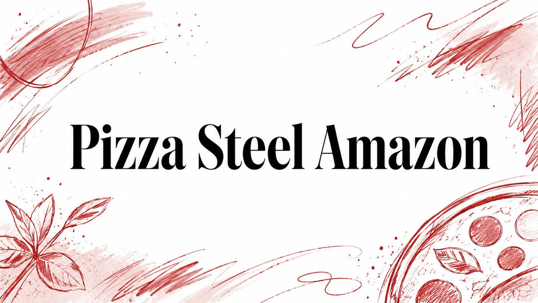 Pizza Steel Amazon